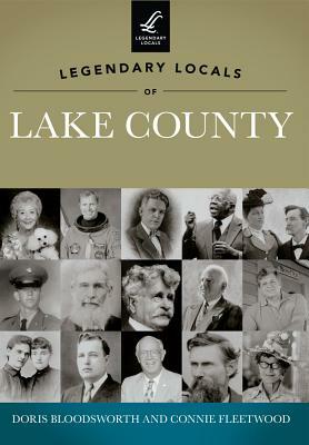 Legendary Locals of Lake County, Florida by Connie Fleetwood, Doris Bloodsworth
