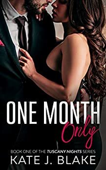 One Month Only by Kate J. Blake