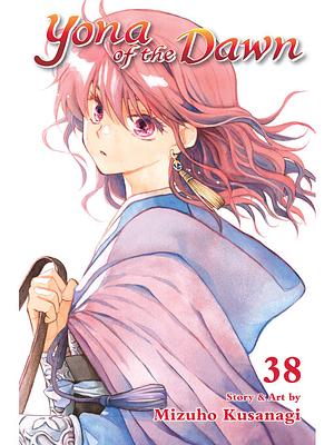 Yona of the Dawn, Vol. 38 by Mizuho Kusanagi