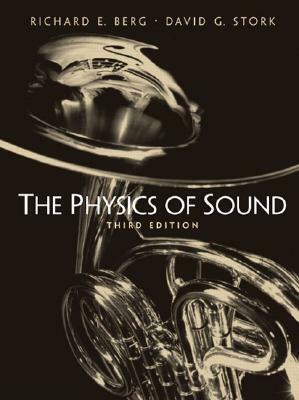 The Physics of Sound by Richard E. Berg