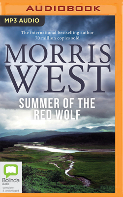 Summer of the Red Wolf by Morris West