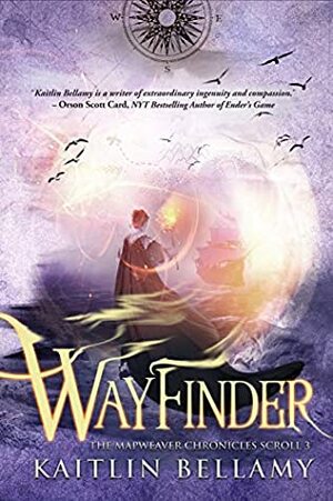 Wayfinder by Kaitlin Bellamy