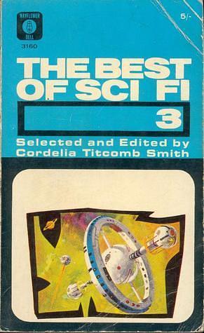 The Best of Sci-Fi 3 by Cordelia Titcomb Smith, Cordelia Titcomb Smith