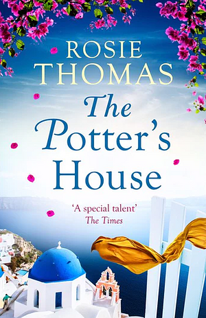 The Potter's House by Rosie Thomas