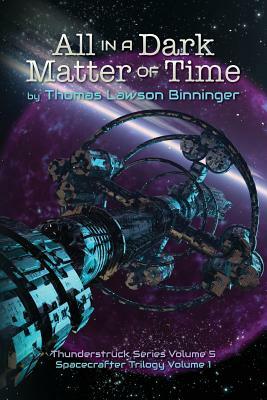 All in a Dark Matter of Time by Thomas Lawson Binninger