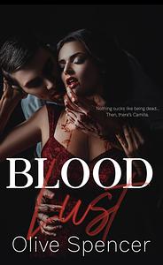 Blood Lust by Olive Spencer