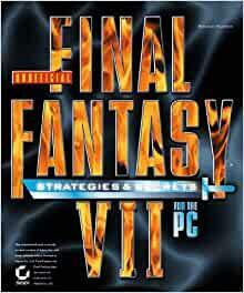 Final Fantasy VII Strategies and Secrets by Ronald Wartow