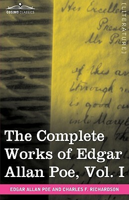 The Complete Works of Edgar Allan Poe, Vol. I (in Ten Volumes): Poems by Edgar Allan Poe