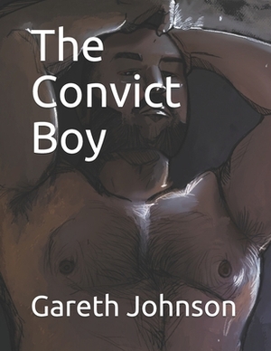 The Convict Boy by Gareth Johnson