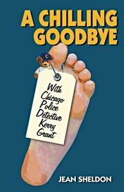 A Chilling Goodbye by Jean Sheldon