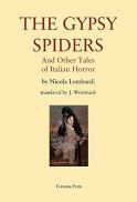 The Gypsy Spiders and Other Italian Tales of Horror by Nicola Lombardi
