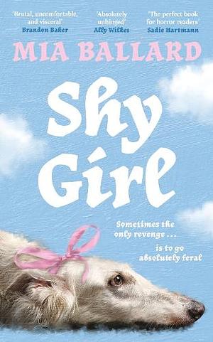 Shy Girl by Mia Ballard