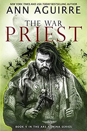 The War Priest by Ann Aguirre