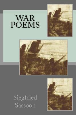 War Poems by Siegfried Sassoon