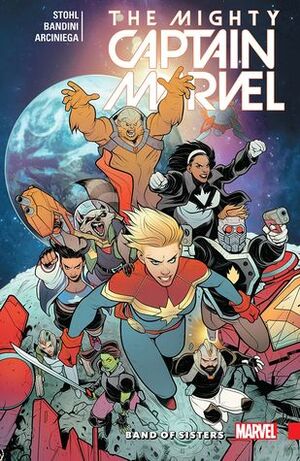 The Mighty Captain Marvel, Vol. 2: Band of Sisters by Margaret Stohl