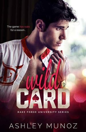 Wild Card by Ashley Munoz