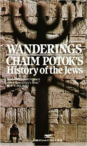 Wanderings by Chaim Potok