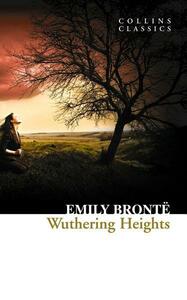 Wuthering Heights by Emily Brontë