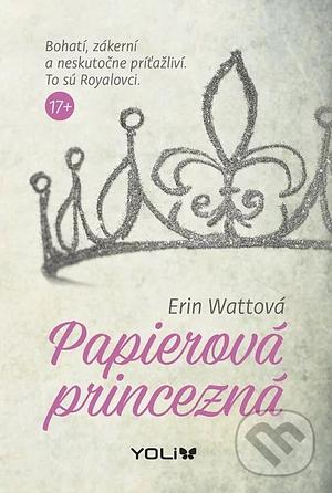 Papierová princezná by Erin Watt