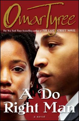 A Do Right Man by Omar Tyree
