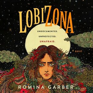 Lobizona by Romina Russell, Romina Garber