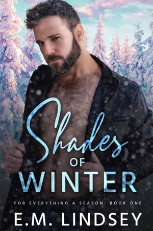 Shades of Winter by E.M. Lindsey