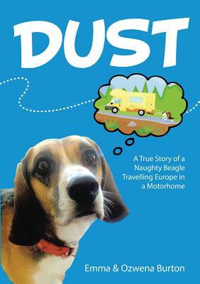 Dust by Emma Burton, Ozwena Burton