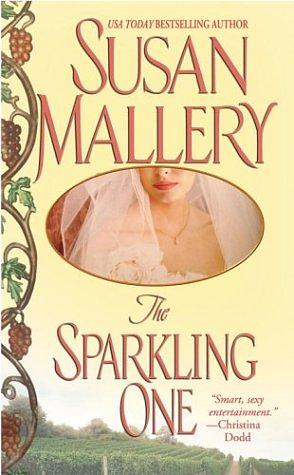 The Sparkling One by Susan Mallery