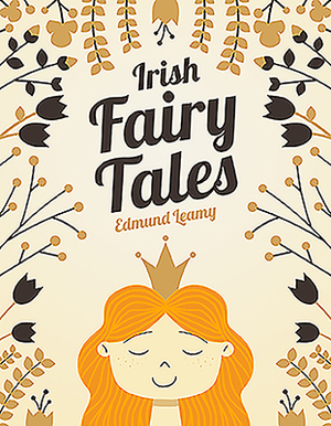 Irish Fairy Tales by Edmund Leamy