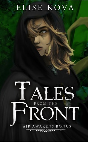 Tales from the Front by Elise Kova