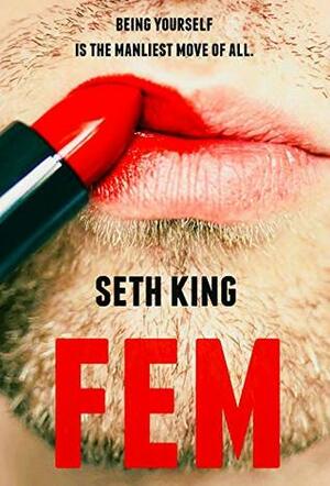 Fem by Seth King