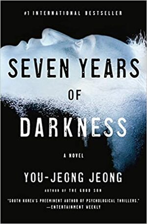 7 Tahun Kegelapan (Seven Years of Darkness) by You-Jeong Jeong, Ingliana