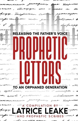 Prophetic Letters by Justin Ruffin, J. K. Vann, Kim Green