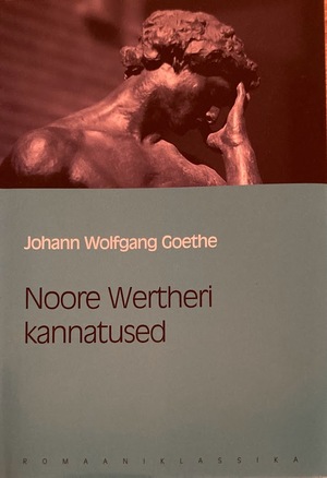 Noore Wertheri kannatused by Johann Wolfgang von Goethe