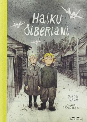 Haiku siberiani by Jurga Vilė