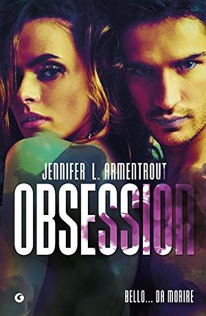 Obsession by Jennifer L. Armentrout