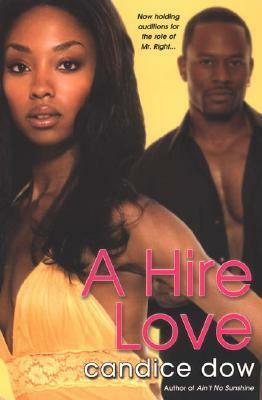 A Hire Love by Candice Dow