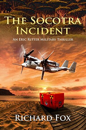 The Socotra Incident by Richard Fox