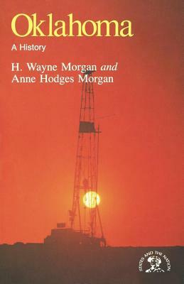 Oklahoma: A History by H. Wayne Morgan