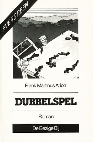 Dubbelspel by Frank Martinus Arion