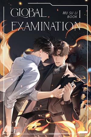 Global examination  by Mu Su Li (木苏里)