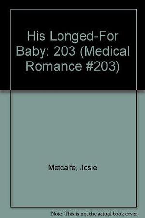 His Longed-For Baby by Josie Metcalfe
