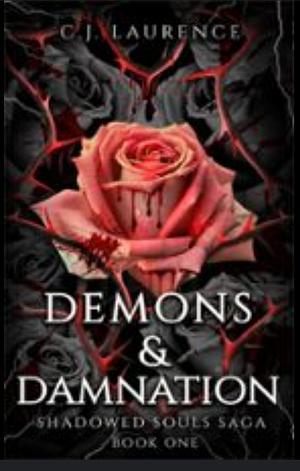 Demons & Damnation by C.J. Laurence