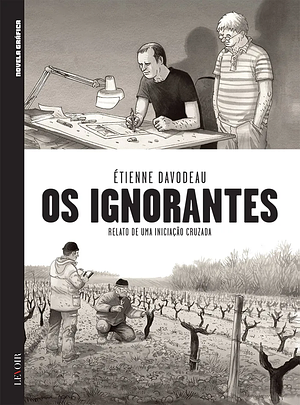 Os Ignorantes by Étienne Davodeau