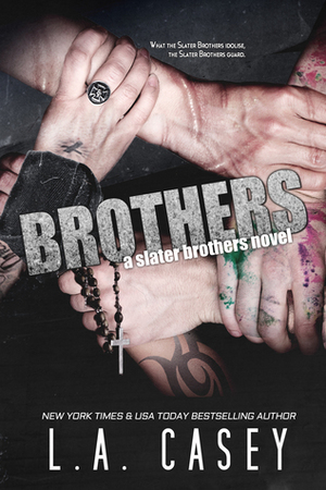 Brothers by L.A. Casey