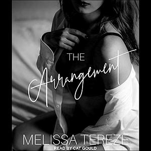The Arrangement by Melissa Tereze