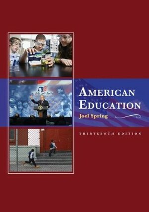 American Education by Joel Spring