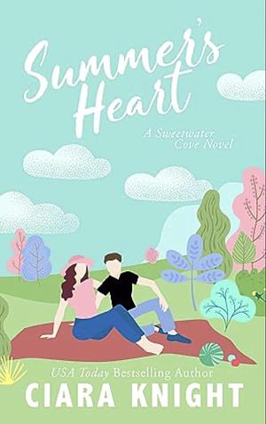 Summer's Hearr by Ciara Knight