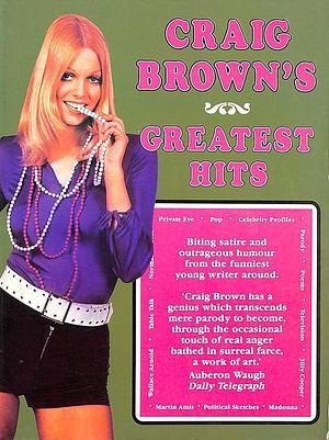 Craig Brown's Greatest Hits by Craig Brown
