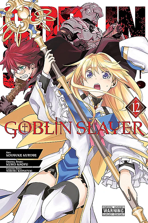 Goblin Slayer, Vol. 12 (Manga)  by Kumo Kagyu